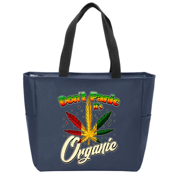 Dont Panic Its Organic Weed Marijuana Zip Tote Bag