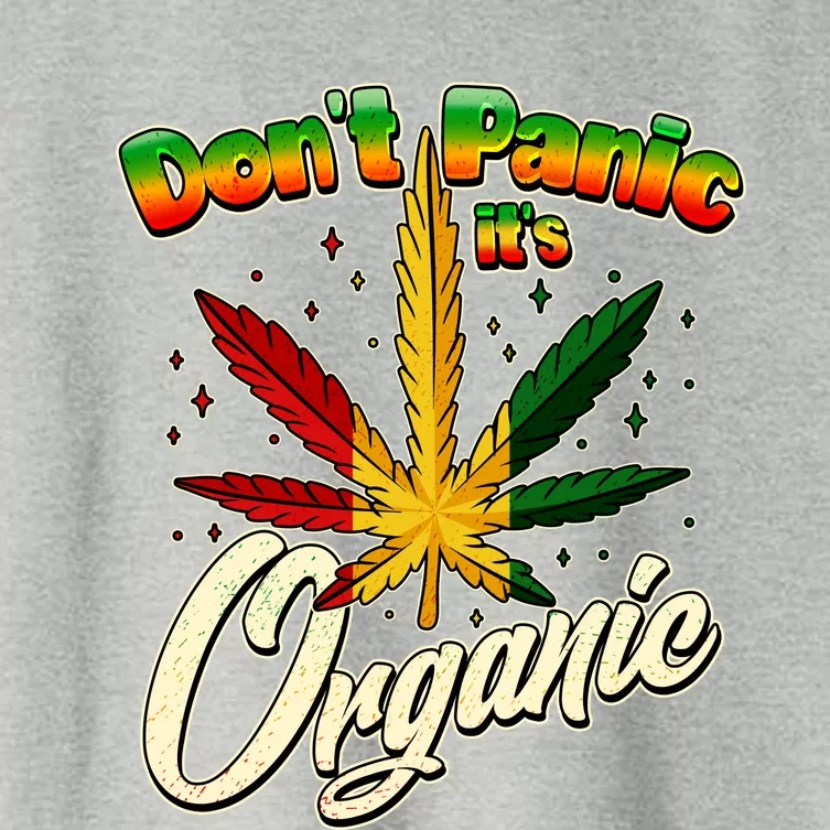 Dont Panic Its Organic Weed Marijuana Women's Crop Top Tee