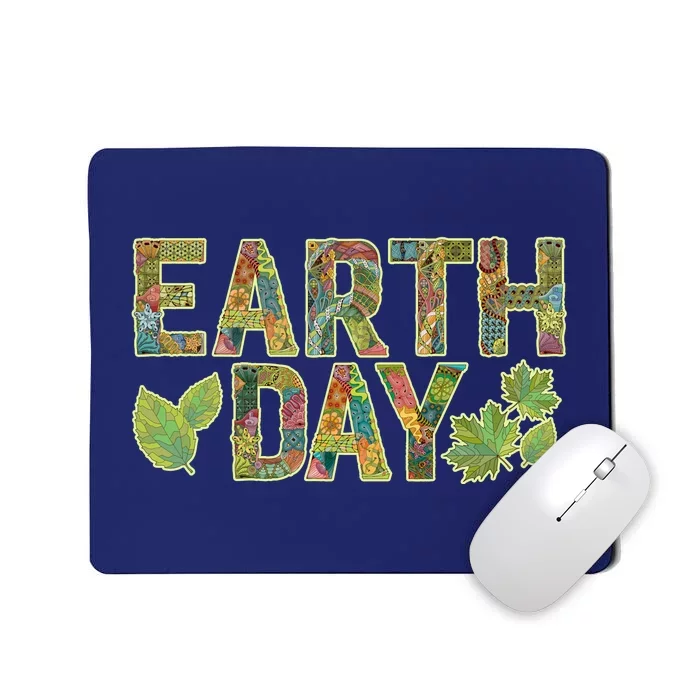 Decorative Pattern Letters Earth Day Mousepad