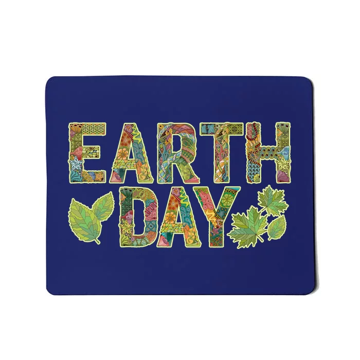 Decorative Pattern Letters Earth Day Mousepad