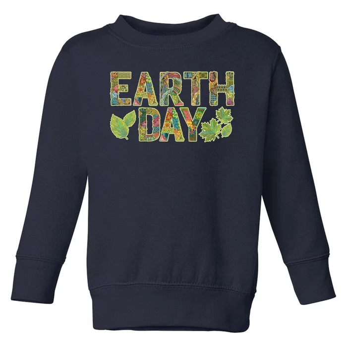 Decorative Pattern Letters Earth Day Toddler Sweatshirt