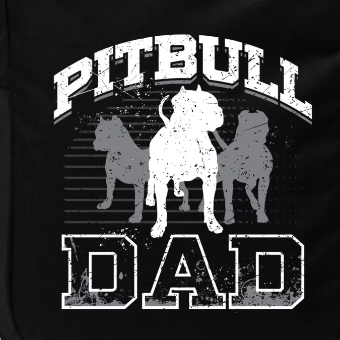 Dad Pitbull Lover Dog Owner Father Day Gift Meaningful Gift Impact Tech Backpack