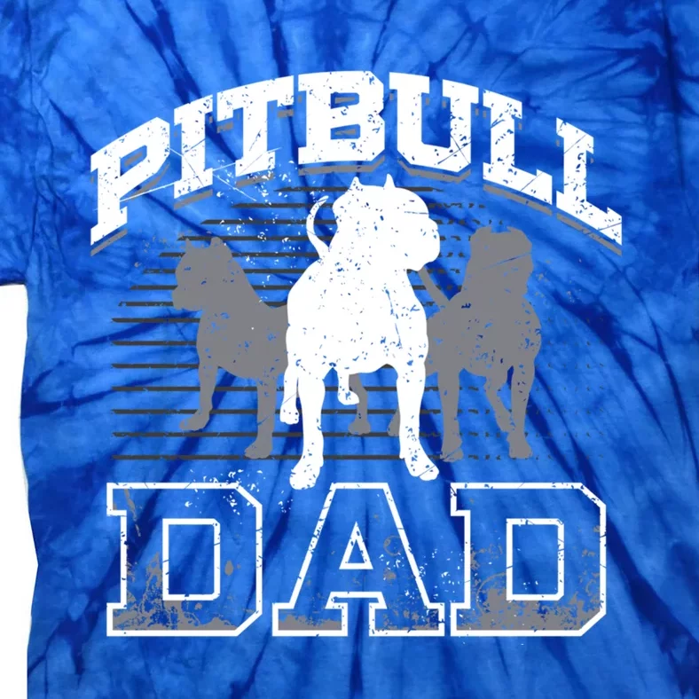 Dad Pitbull Lover Dog Owner Father Day Gift Meaningful Gift Tie-Dye T-Shirt