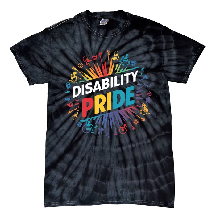 Disability Pride Month Awareness Proud Disabled Tie-Dye T-Shirt