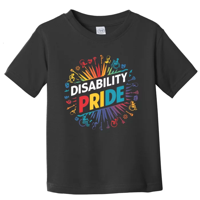 Disability Pride Month Awareness Proud Disabled Toddler T-Shirt