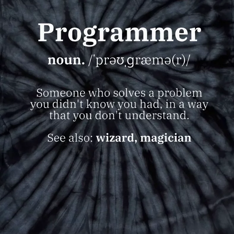 Definition Programmer Meaning Computer Science & Coding Tie-Dye T-Shirt