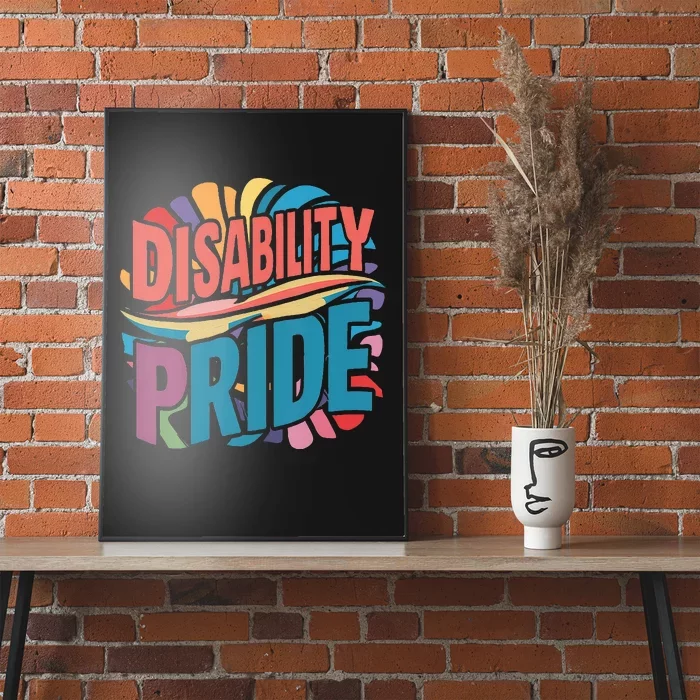 Disability Pride Month Awareness Proud Disabled Poster