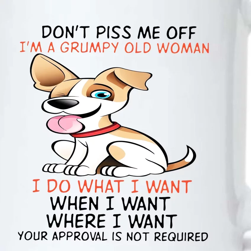 DonT Piss Me Off IM A Grumpy Old Man I Do What I Want Black Color Changing Mug