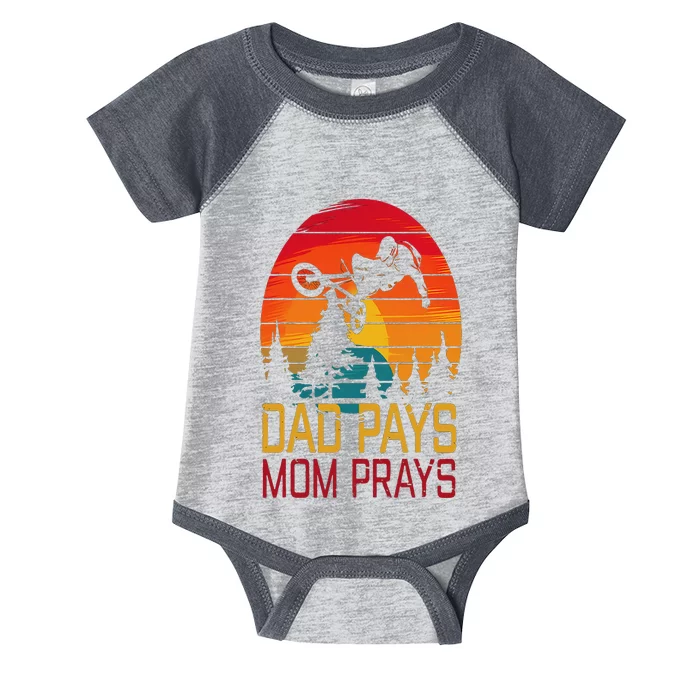 Dad Pays Mom Prays Dirt Bike Retro Motocross Infant Baby Jersey Bodysuit