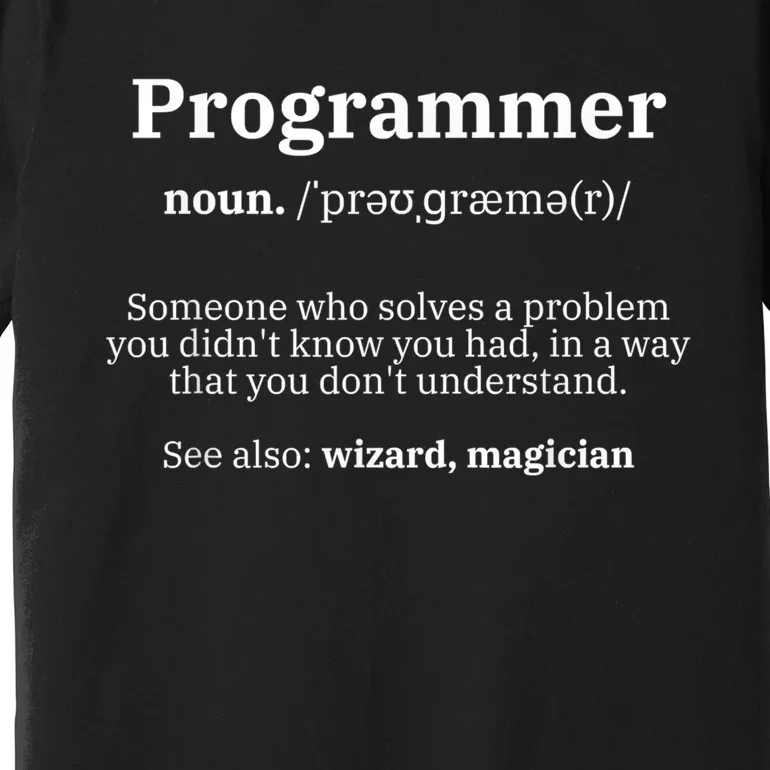 Definition Programmer Meaning Computer Science & Coding Premium T-Shirt