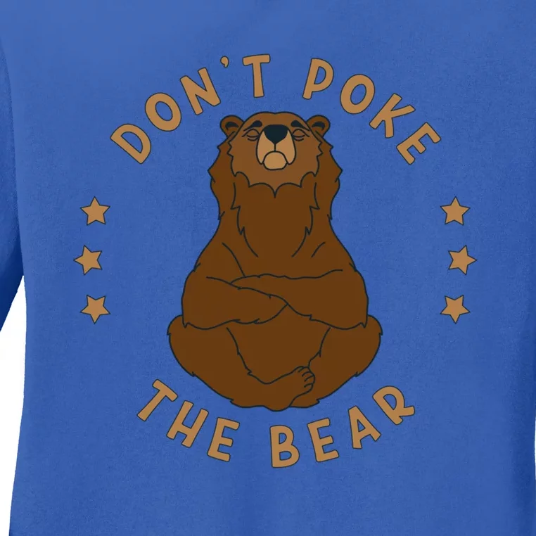 DonT Poke Mama Papa Bear Gift Ladies Long Sleeve Shirt