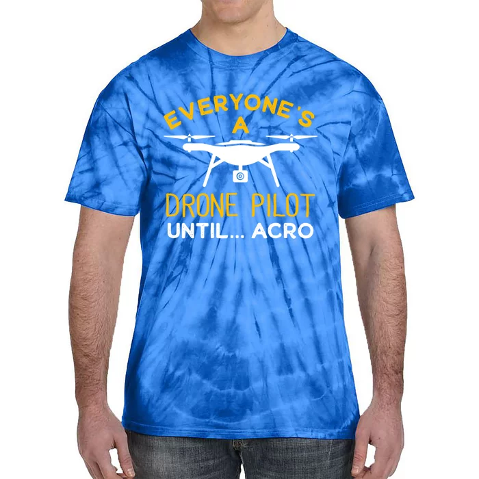 Drone Pilot Meaningful Gift Tie-Dye T-Shirt