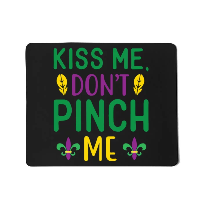 Don't Pinch Me Mousepad