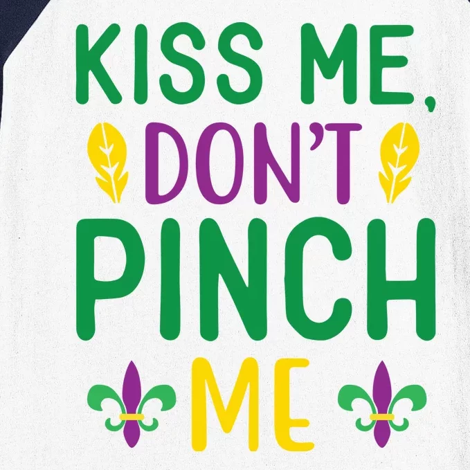 Don't Pinch Me Baseball Sleeve Shirt