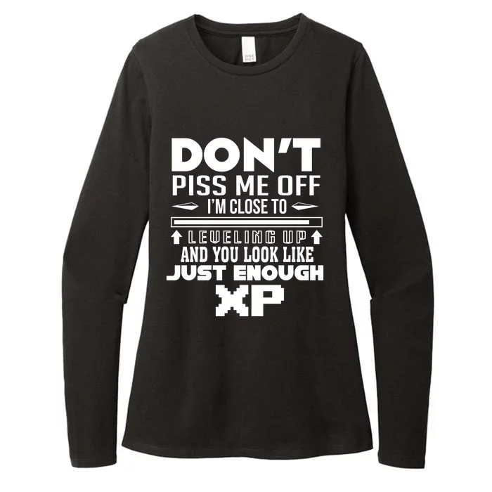 Dont Piss Me Off IM Close To Leveling Up And You Look Like Just Enough Xp Womens CVC Long Sleeve Shirt