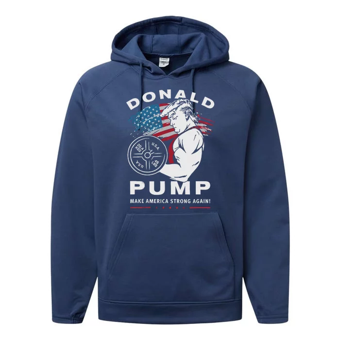 Donald Pump Make America Strong Again Performance Fleece Hoodie