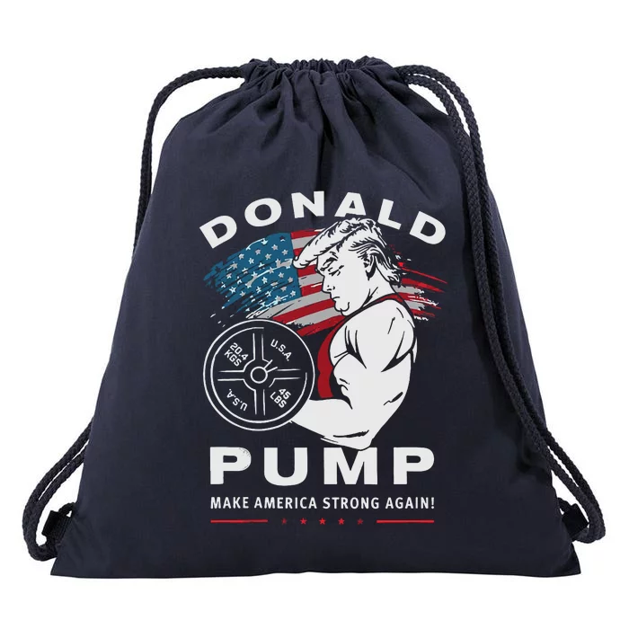 Donald Pump Make America Strong Again Drawstring Bag