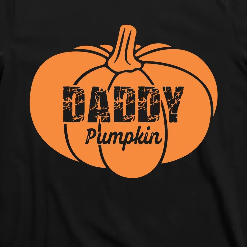 Daddy Pumpkin Matching Family Halloween Thanksgiving Group T-Shirt