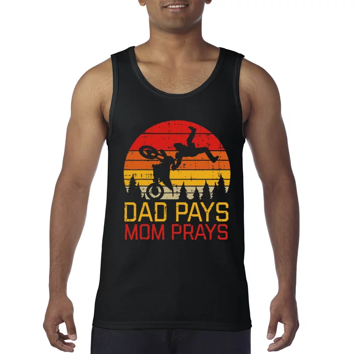 Dad Pays Mom Prays Dirt Bike Retro Motocross Tank Top