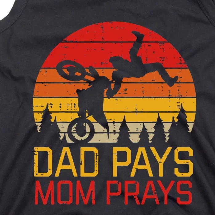 Dad Pays Mom Prays Dirt Bike Retro Motocross Tank Top