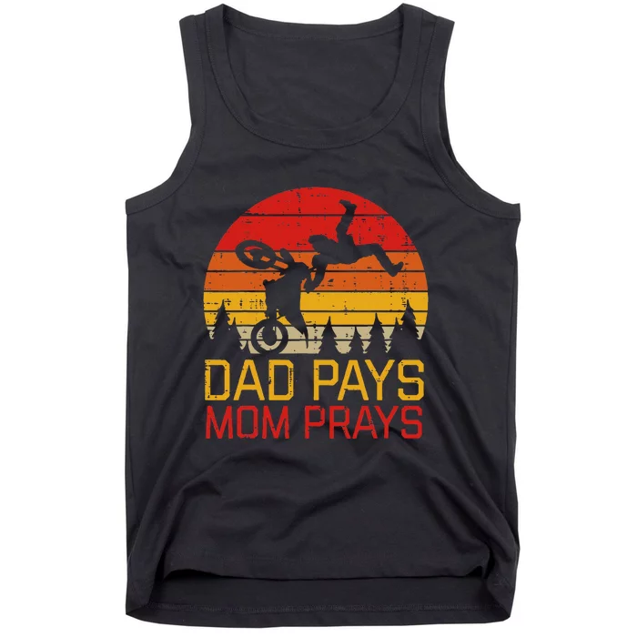 Dad Pays Mom Prays Dirt Bike Retro Motocross Tank Top