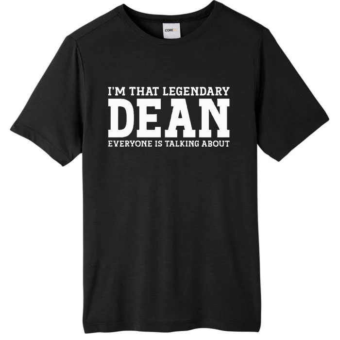 Dean Personal Name Women Girl Funny Dean ChromaSoft Performance T-Shirt