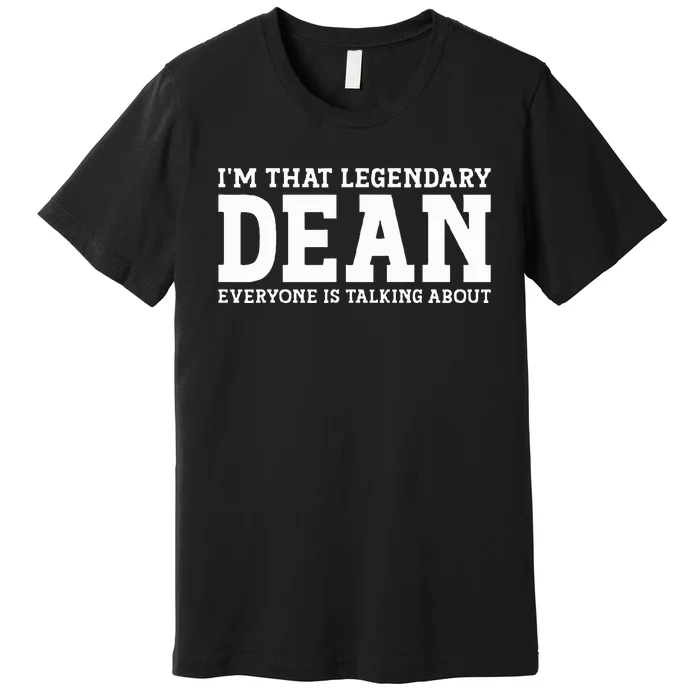 Dean Personal Name Women Girl Funny Dean Premium T-Shirt