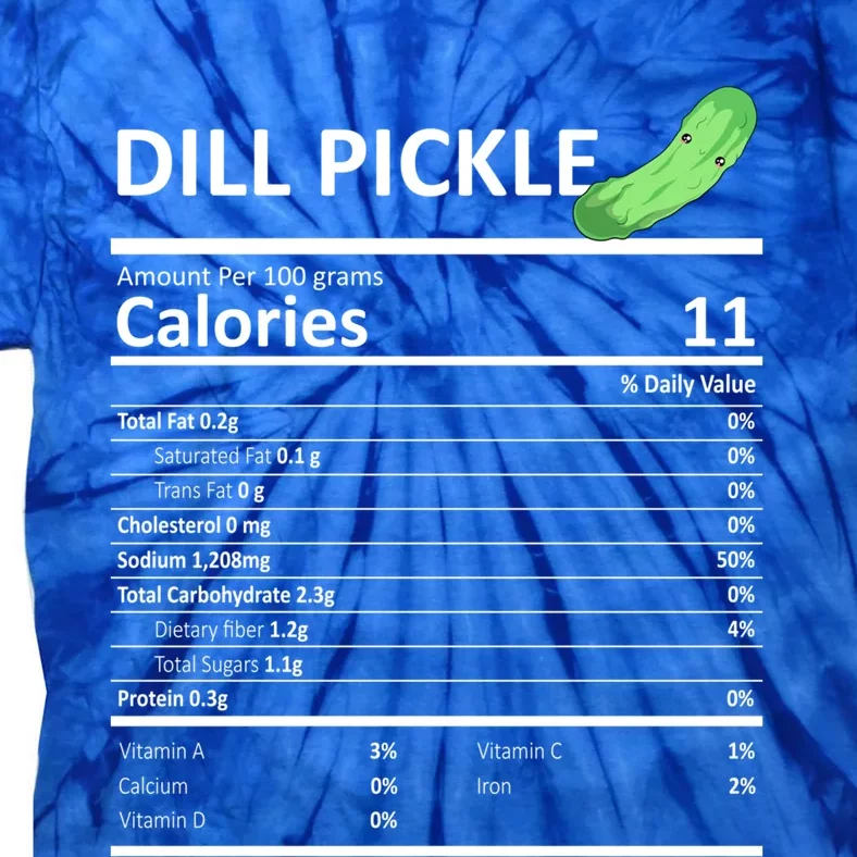 Dill Pickle Nutritional Facts Thanksgiving Xgiftmas Gift Food Cool Gift Tie-Dye T-Shirt