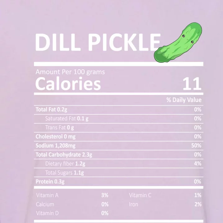 Dill Pickle Nutritional Facts Thanksgiving Xgiftmas Gift Food Cool Gift Garment-Dyed Sweatshirt