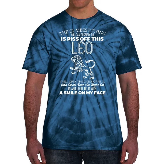 Dont Piss Off Leo Horoscope Zodiac Astrology Tie-Dye T-Shirt