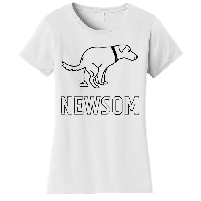 Dog Pooping On Gavin Newsom. Women's T-Shirt