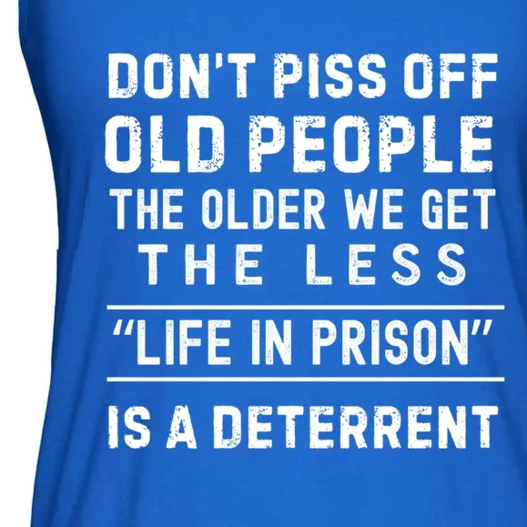 DonT Piss Off Old People Funny Old Age Joke Design Gift Ladies Essential Flowy Tank