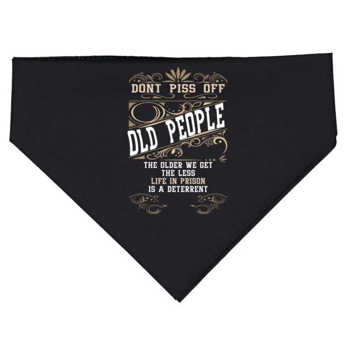 Dont Piss Off Old People Fathers Day Funny Gift Retiret Dad Gift USA-Made Doggie Bandana