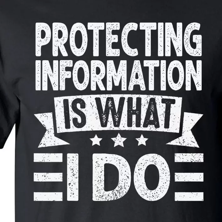 Data Privacy Officers Quote Tall T-Shirt