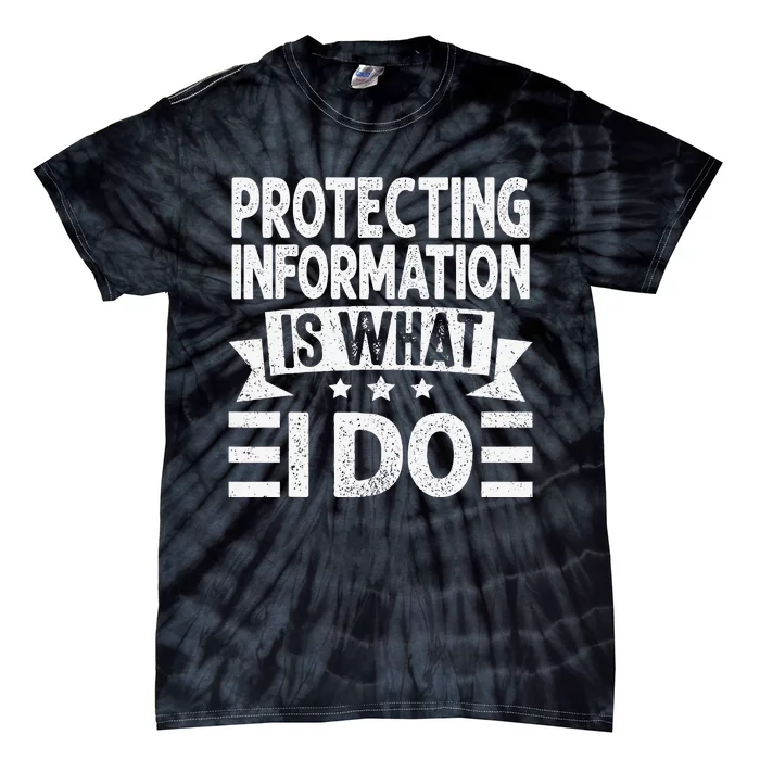 Data Privacy Officers Quote Tie-Dye T-Shirt