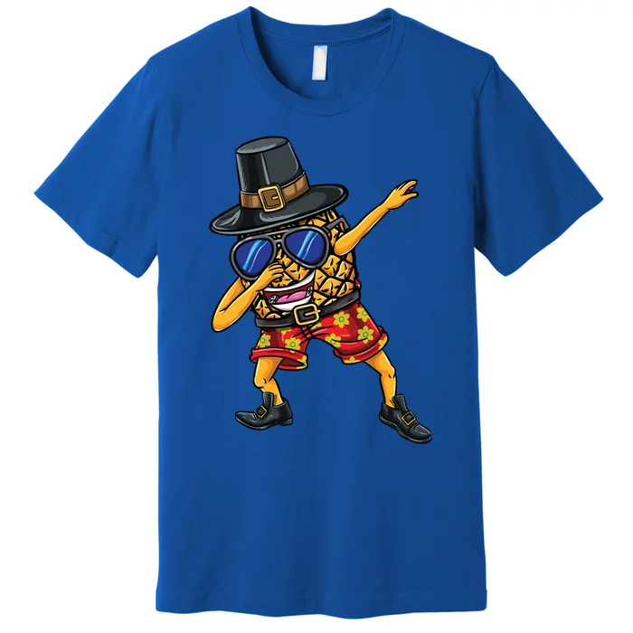 Dabbing Pilgrim Pineapple Thanksgiving Funny Gift Premium T-Shirt