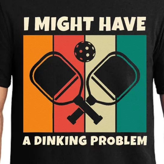 Dinking Problem Paddleball Pickleball For Pickleball Player Pajama Set