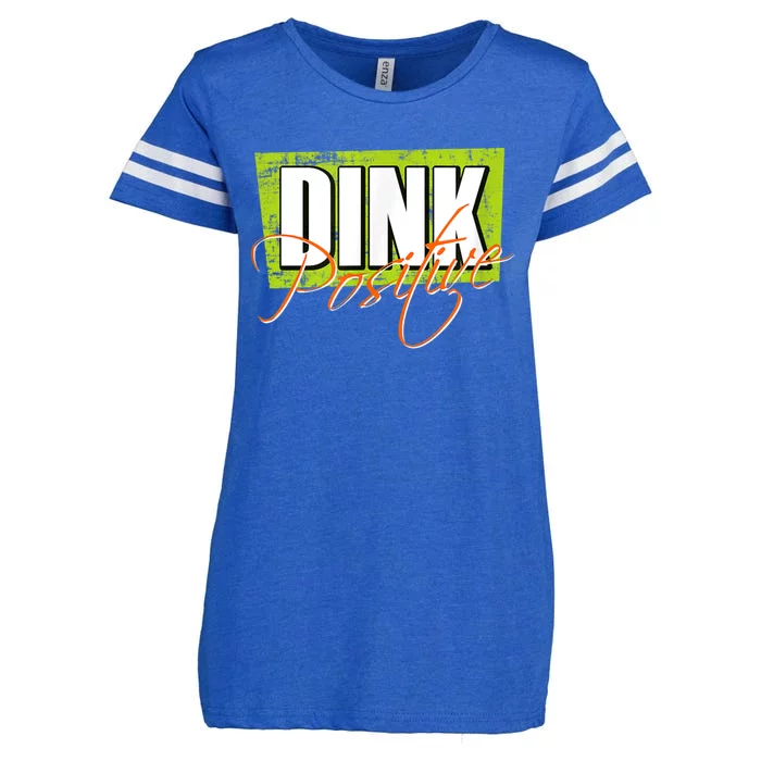 Dink Positive Pickleball Enza Ladies Jersey Football T-Shirt