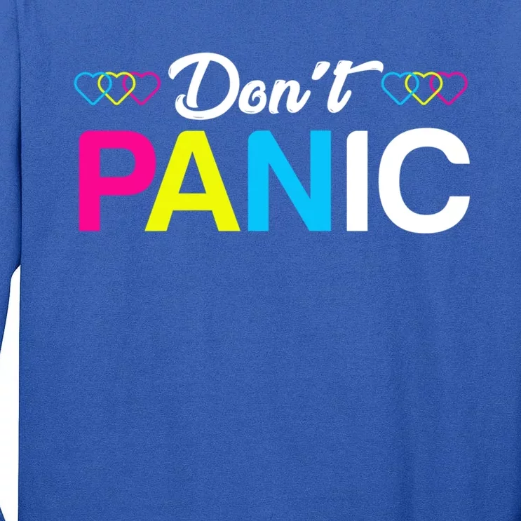 Dont Panic Pansexual Pride Pun Lgbt Rights Humor Art Designe Cool Gift Tall Long Sleeve T-Shirt