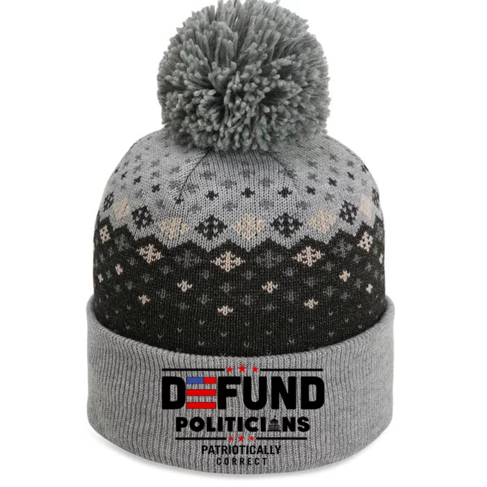 Defund Politicians Patriotically Correct The Baniff Cuffed Pom Beanie