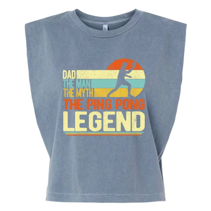 Dad Ping Pong Player Paddle Ball Ping Pong Legend Retro Garment-Dyed Women's Muscle Tee