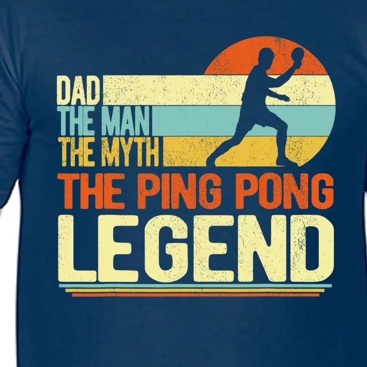 Dad Ping Pong Player Paddle Ball Ping Pong Legend Retro Comfort Colors T-Shirt