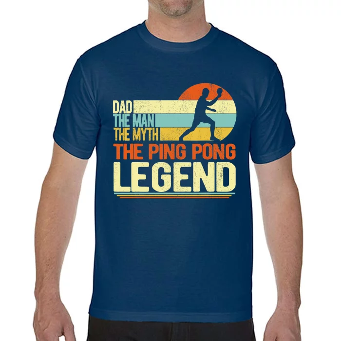 Dad Ping Pong Player Paddle Ball Ping Pong Legend Retro Comfort Colors T-Shirt