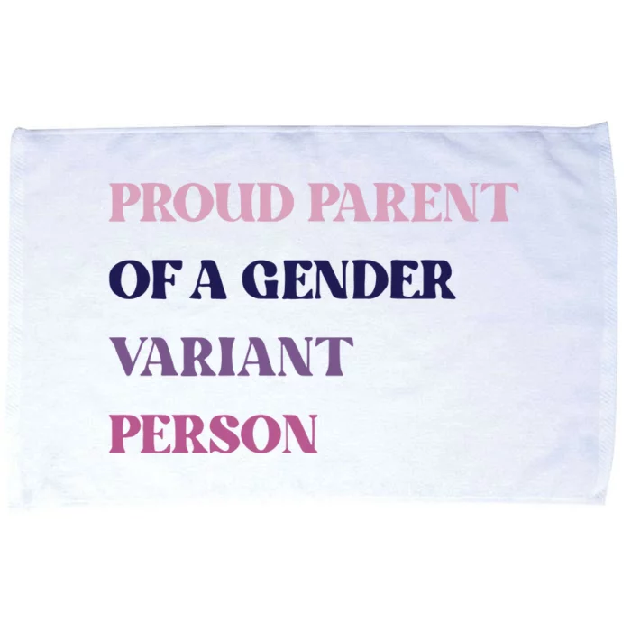 Drunkenmantis Proud Parent Of A Gender Variant Person Microfiber Hand Towel