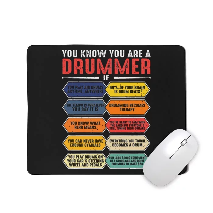 Drum Player Percussion Funny You Know You Are A Drummer Mousepad