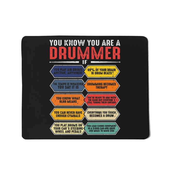 Drum Player Percussion Funny You Know You Are A Drummer Mousepad