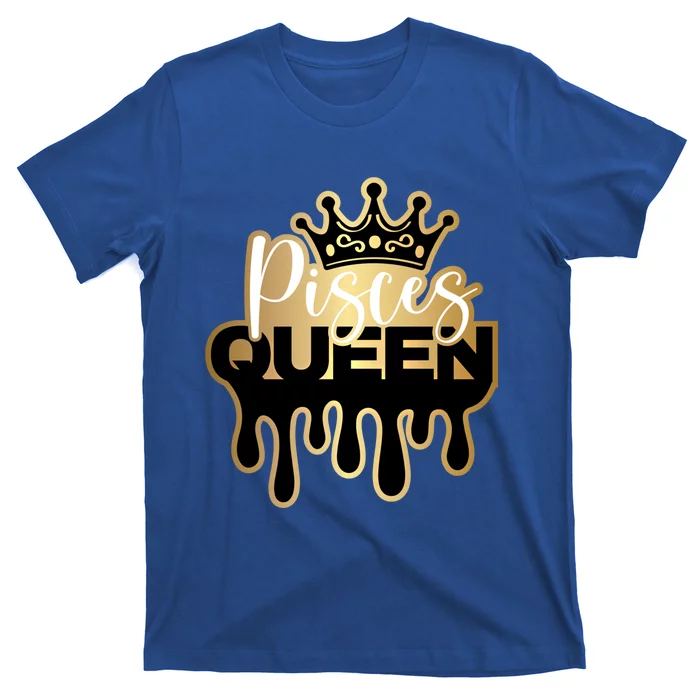 Dripping Pisces Queen Zodiac Meaningful Gift T-Shirt