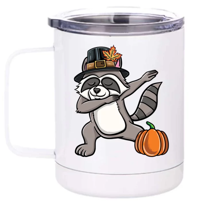 Dabbing Pilgrim Raccoon Thanksgiving Cool Gift Front & Back 12oz Stainless Steel Tumbler Cup