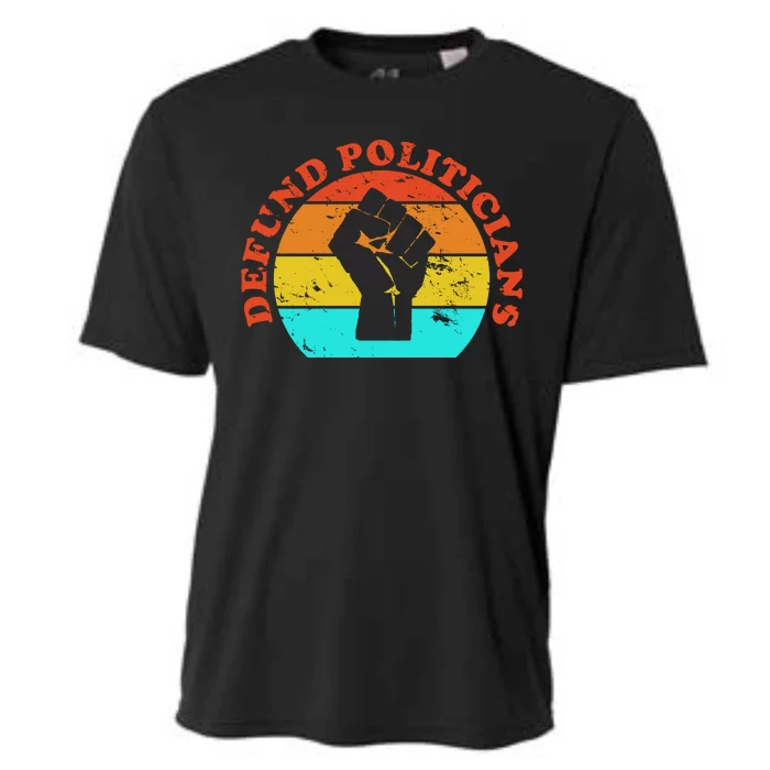 Defund Politicians Retro Cooling Performance Crew T-Shirt