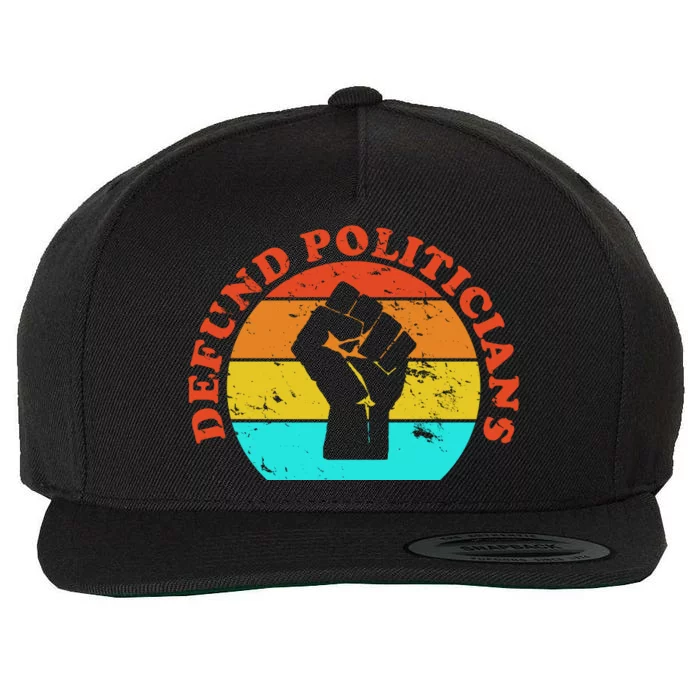 Defund Politicians Retro Wool Snapback Cap